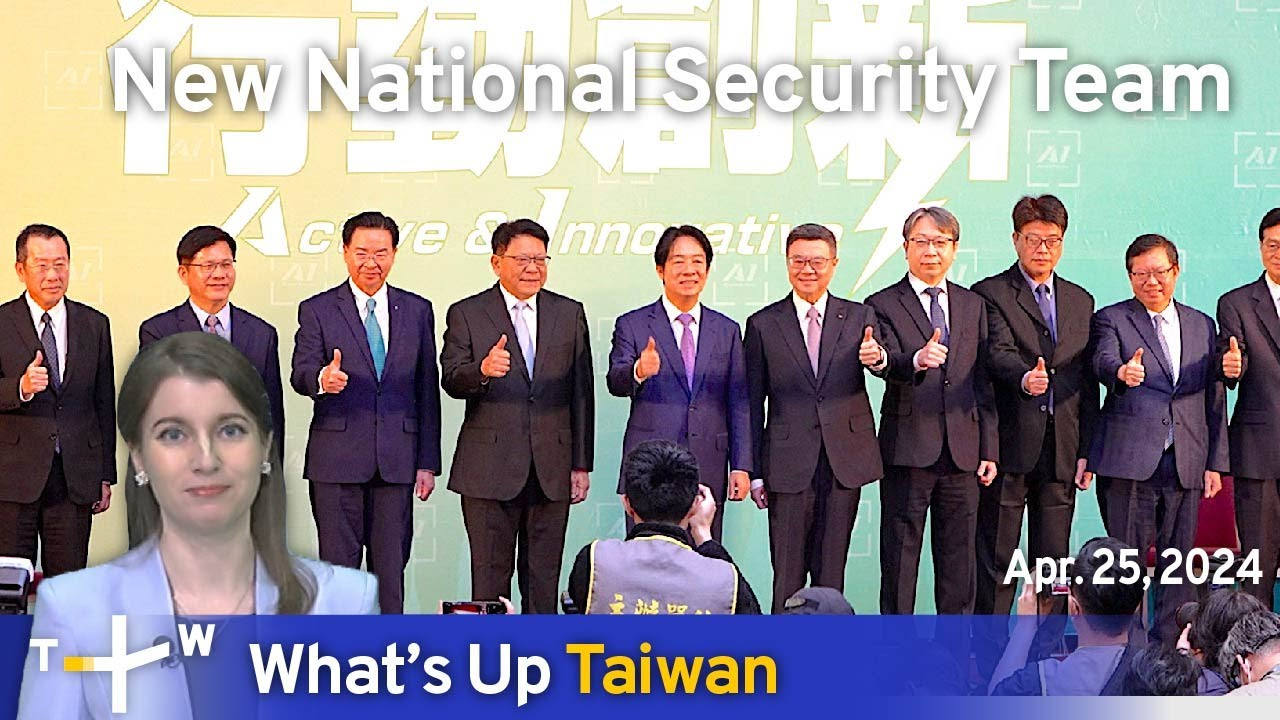 Taiwans New National Security Leadership GEO INDO PACIFIC